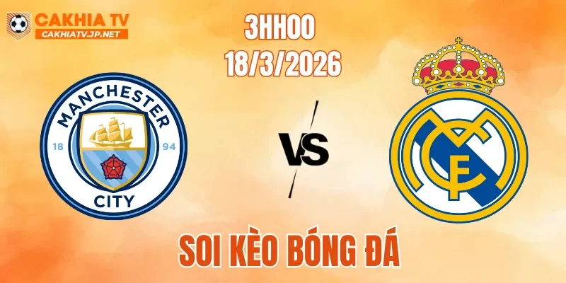 Man City Vs Real Madrid