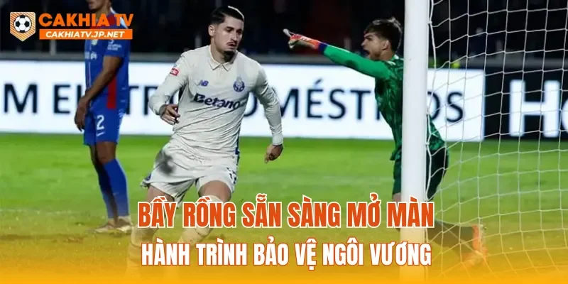 Bầy rồng sẵn sàng mở màn hành trình bảo vệ ngôi vương